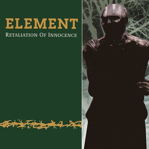 Element (GER) : Retaliation Of Innocence